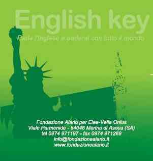 “English Key – Parla l’inglese e parlerai con tutto il mondo – II edizione”: Corso di formazione elementare di lingua inglese