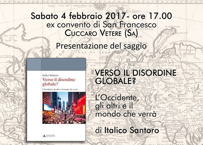 ‘Verso il disordine globale?’, a Cuccaro Vetere il libro di Italico Santoro
