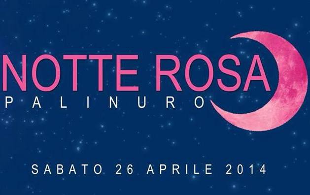 ‘Notte Rosa’ a Palinuro, per la prima volta nel Cilento