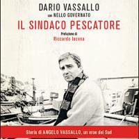 Dario Vassallo racconta il fratello Angelo:”Creare il bello è rivoluzione”