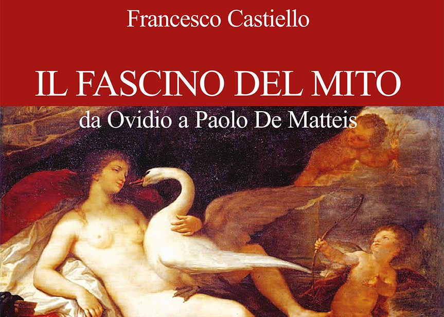 Il fascino del mito, da Ovidio a Paolo De Matteis: il saggio del senatore Castiello