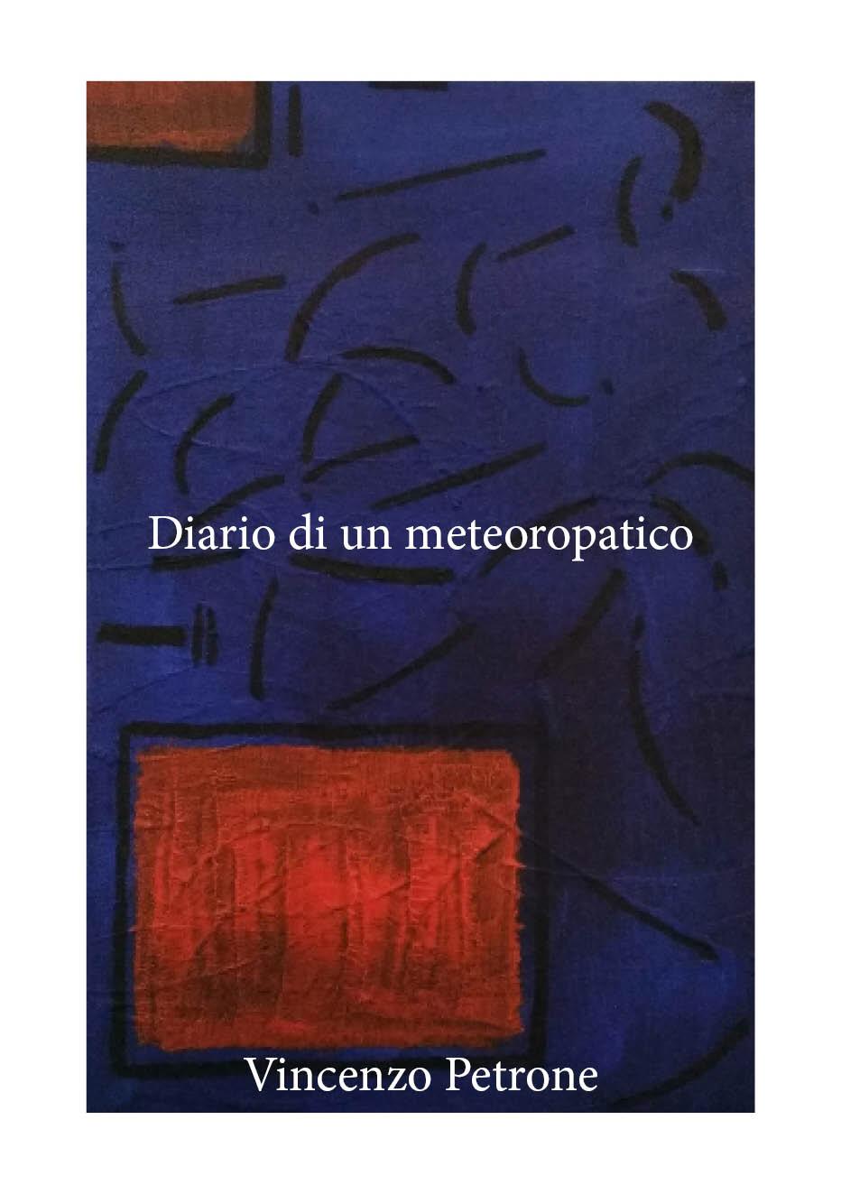 “Diario di un meteoropatico”, nel libro di Petrone il Cilento è fonte di ispirazione