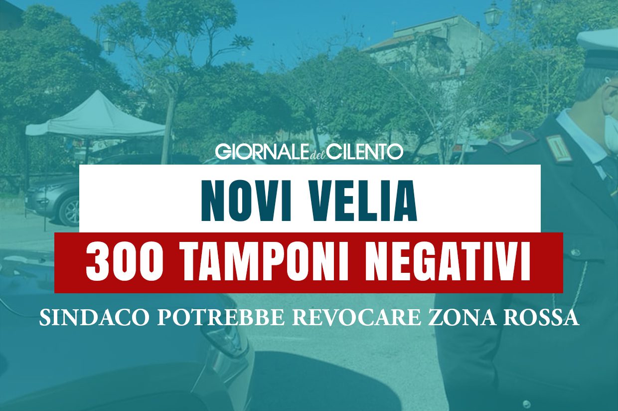 Novi Velia, 300 tamponi negativi. Sindaco pensa a revocare ‘zona rossa’