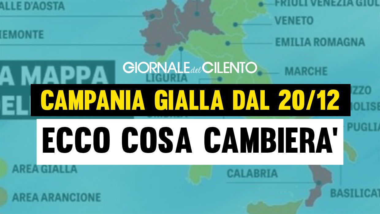 Campania gialla dal 20 dicembre: ecco cosa cambierà