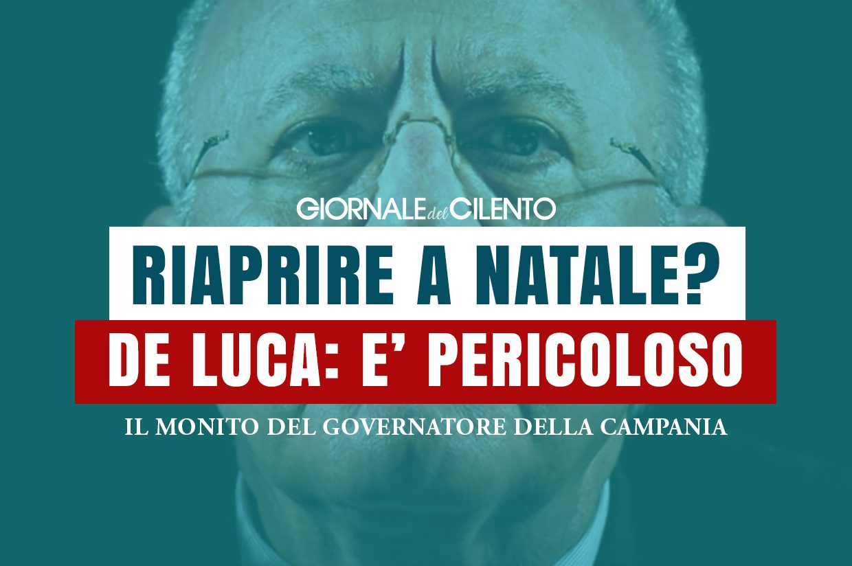 Coronavirus, il monito di De Luca: «Per Natale riaprire è pericoloso»