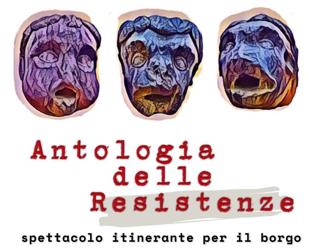 “Antologie delle resistenze”, lo spettacolo teatrale itinerante nel borgo di Rodio