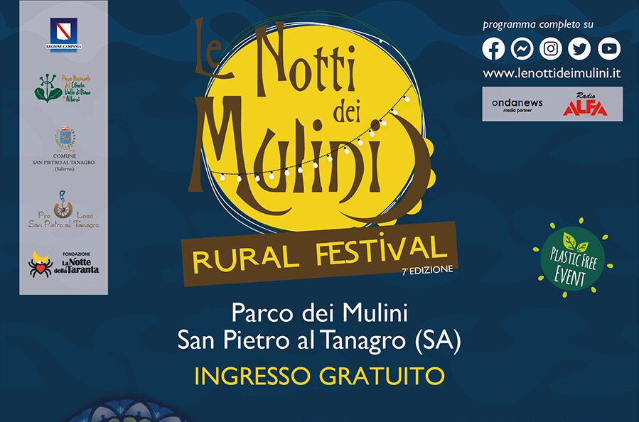 Tornano ‘Le Notti dei Mulini Rural Festival’ il 29 e 30 luglio a San Pietro al Tanagro