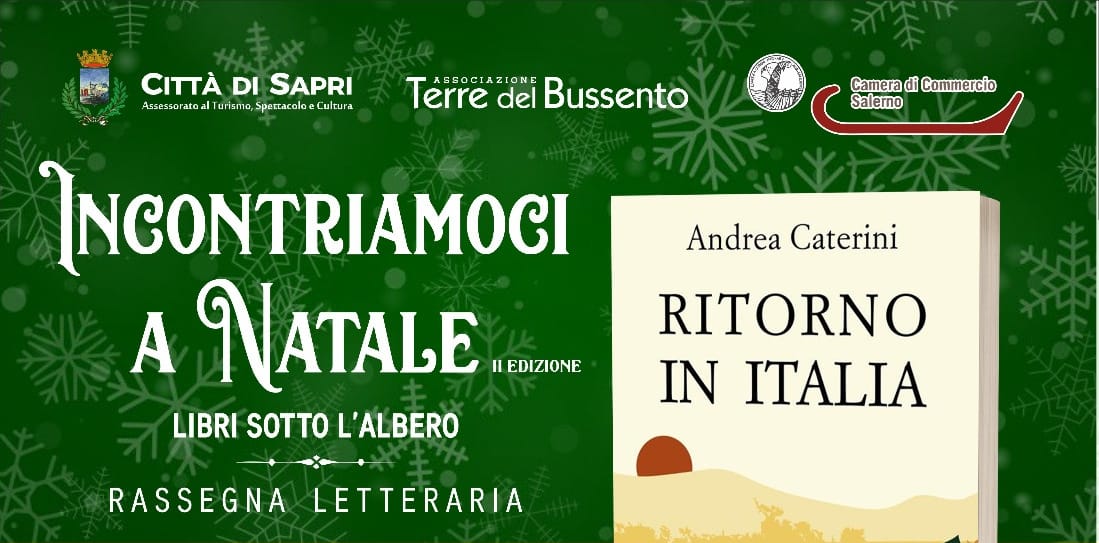 “Incontriamoci a Natale”: a Sapri la presentazione del libro “Ritorno in Italia” di Andrea Caterini