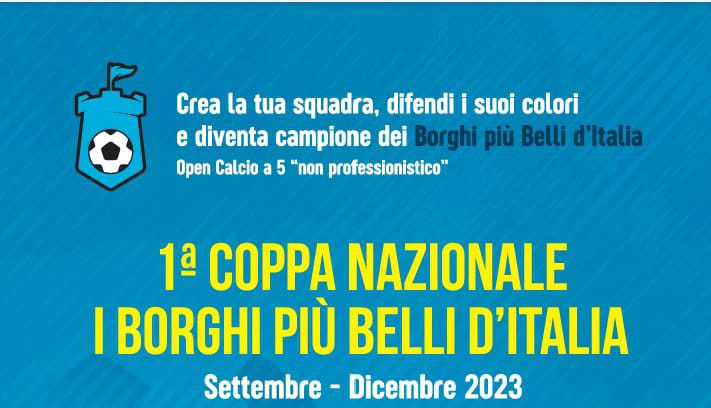 Calcio a 5, prima coppa nazionale per ‘I borghi più belli d’Italia’: partenza settembre 2023