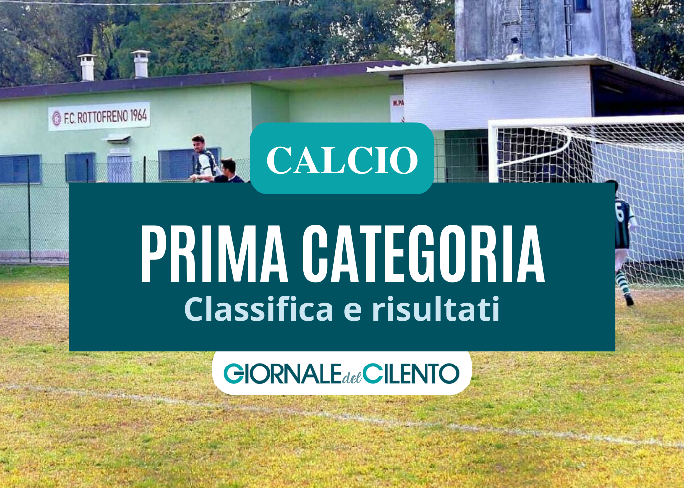 Calcio, prima categoria: stop del Campagna, manita del Pisciotta. Faraone ko