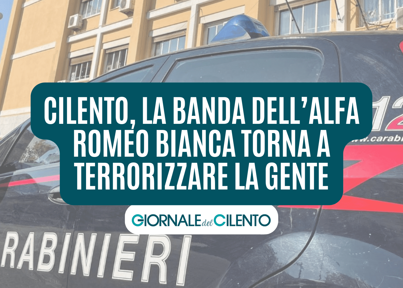 Cilento, la banda dell’Alfa Romeo bianca torna a terrorizzare la gente: colpo fallito nella notte