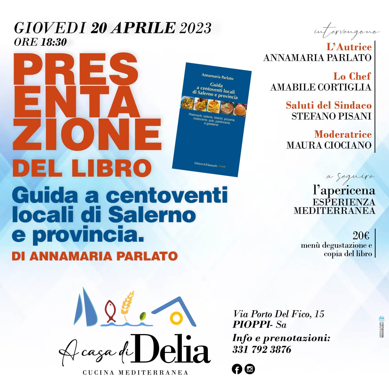 La Guida a Centoventi locali di Salerno e provincia si presenta a Pioppi «A casa di Delia»