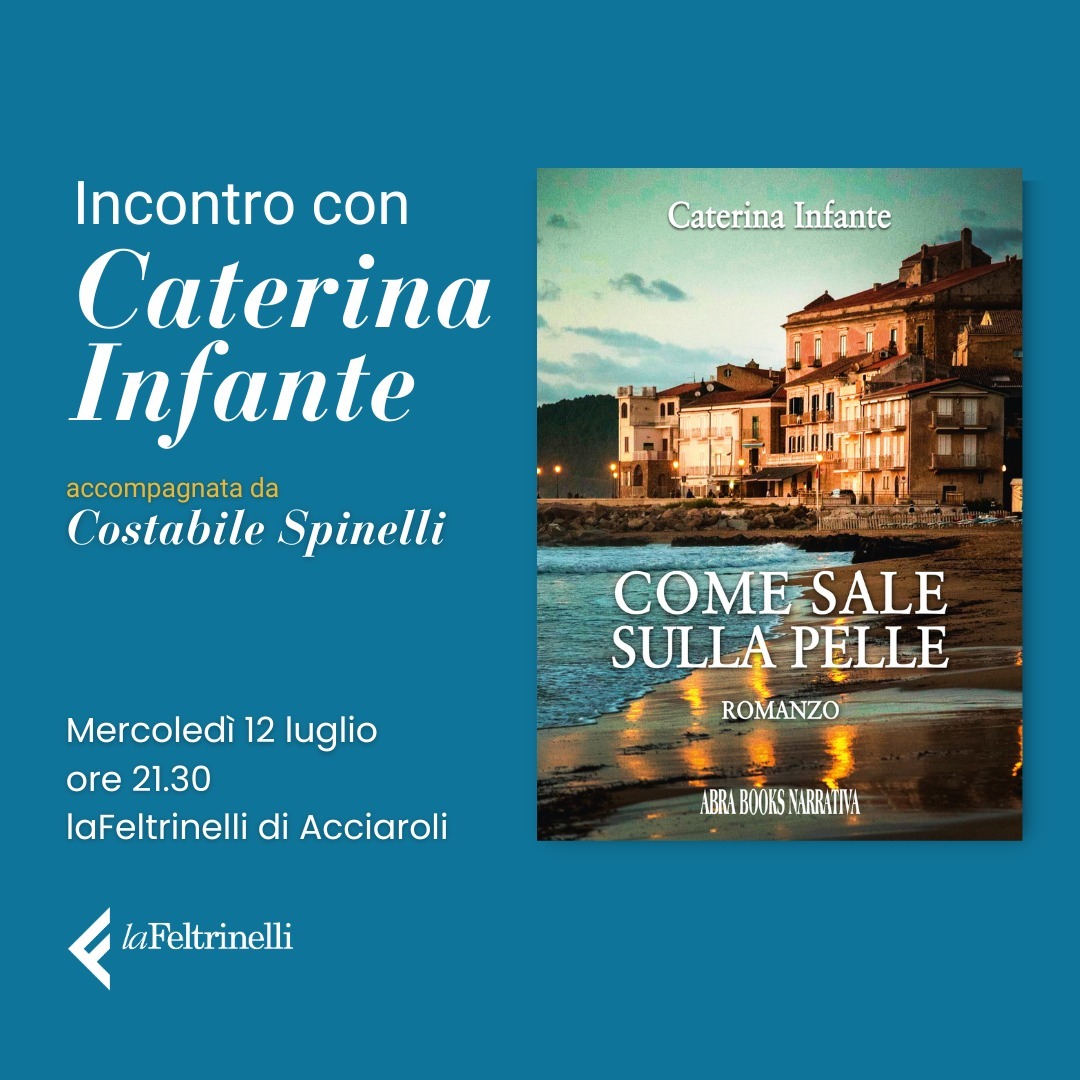 ‘Come sale sulla pelle’, la presentazione del libro di Caterina Infante ad Acciaroli