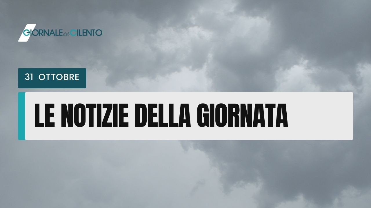 Le notizie di oggi martedì 31 ottobre