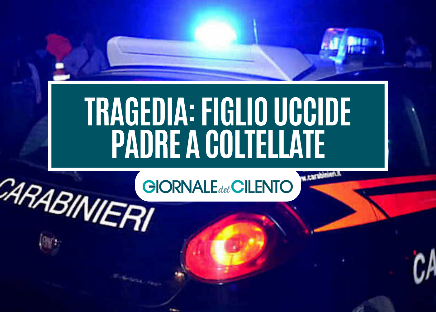 Tragedia, figlio accoltella e uccide papà