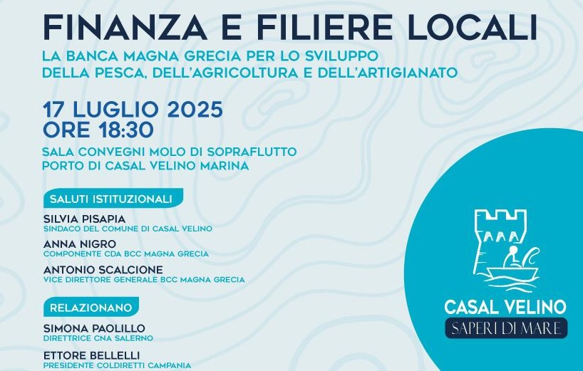 Casal Velino, convegno della Bcc Magna Grecia su finanza e filiere locali, per lo sviluppo di pesca, agricoltura e artigianato
