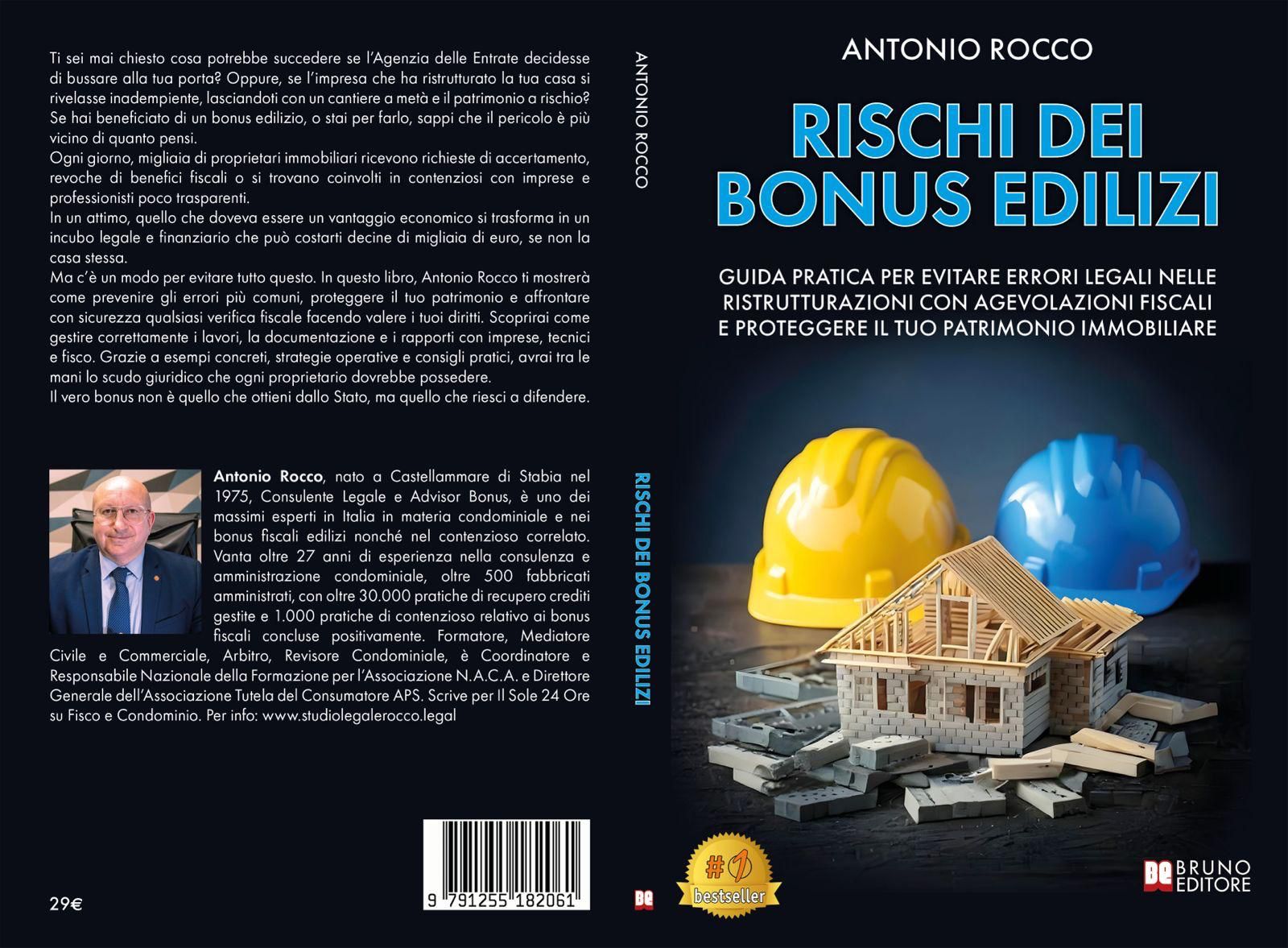 “Rischi Dei Bonus Edilizi” il Bestseller di Antonio Rocco