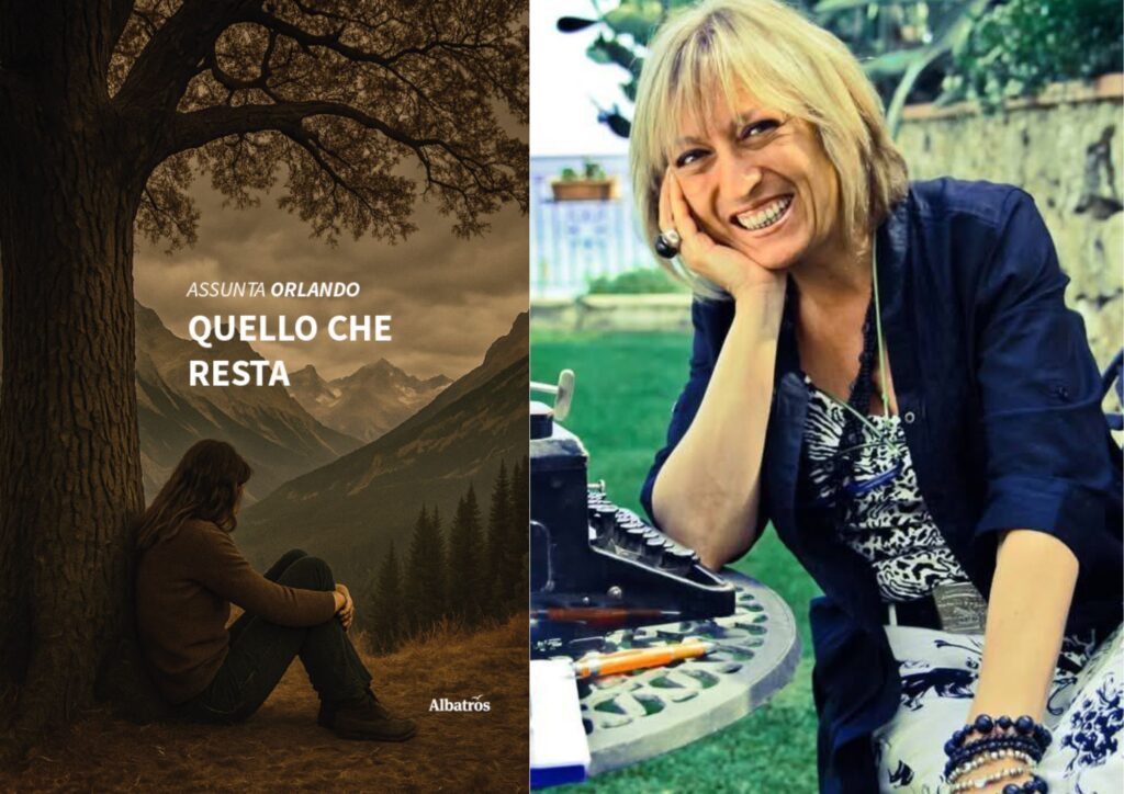 ‘Quello che resta’: la nuova storia di Assunta Orlando, tra dolore, rinascita e verità taciute