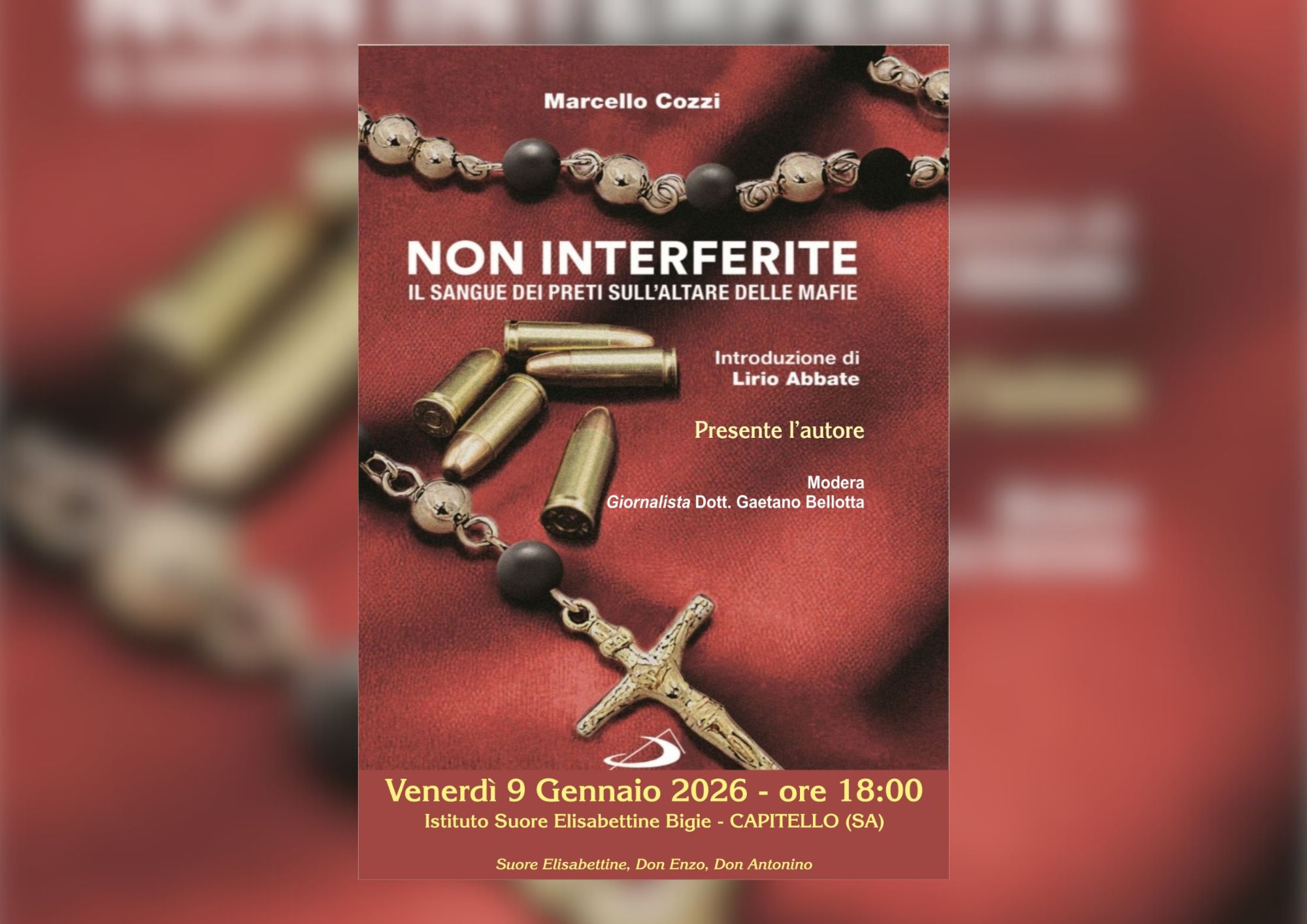 “Non interferite”: sacerdoti in prima linea contro le mafie, il libro di don Marcello Cozzi presentato a Capitello