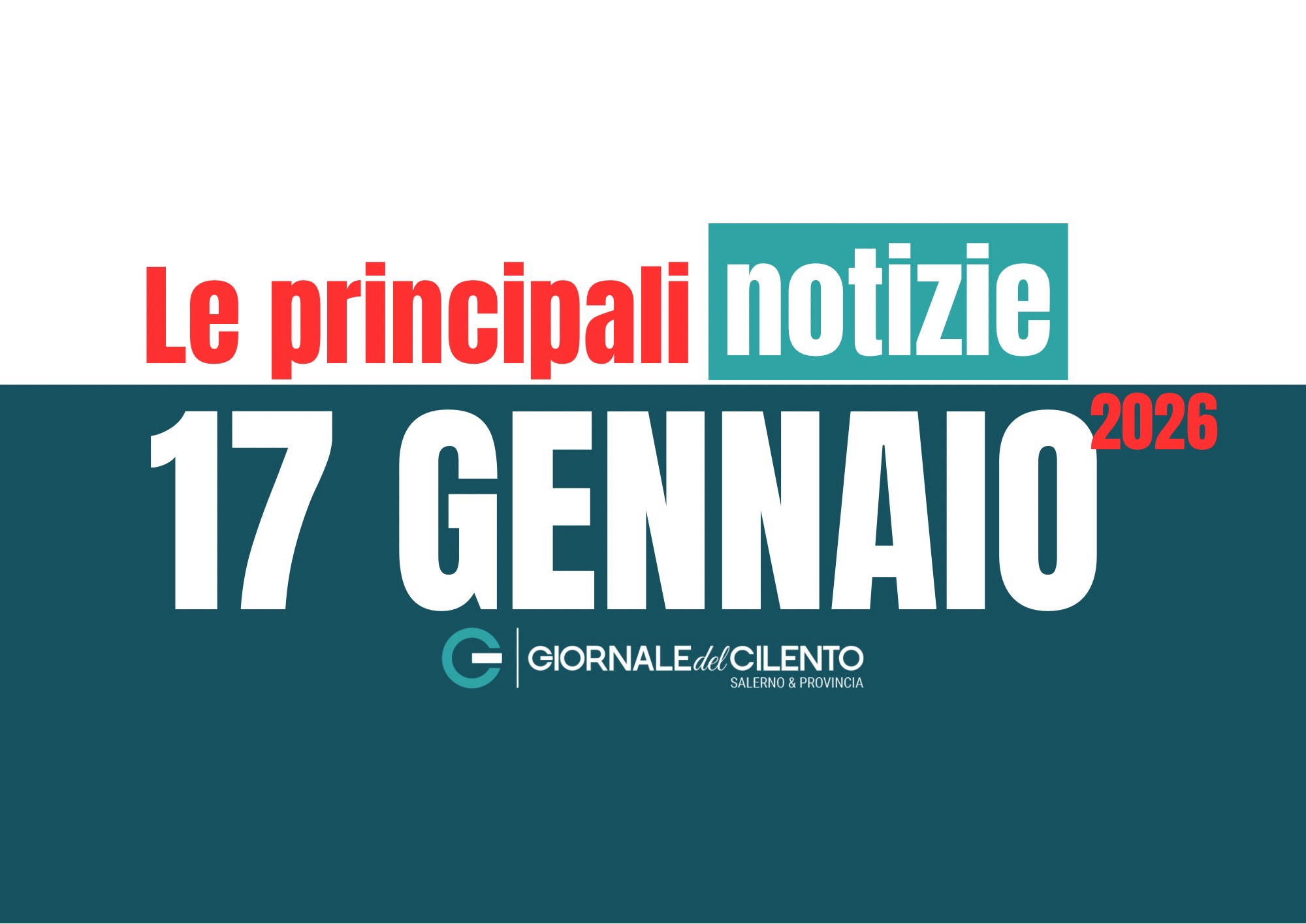 Le principali notizie del 17 gennaio 2025 nel Cilento