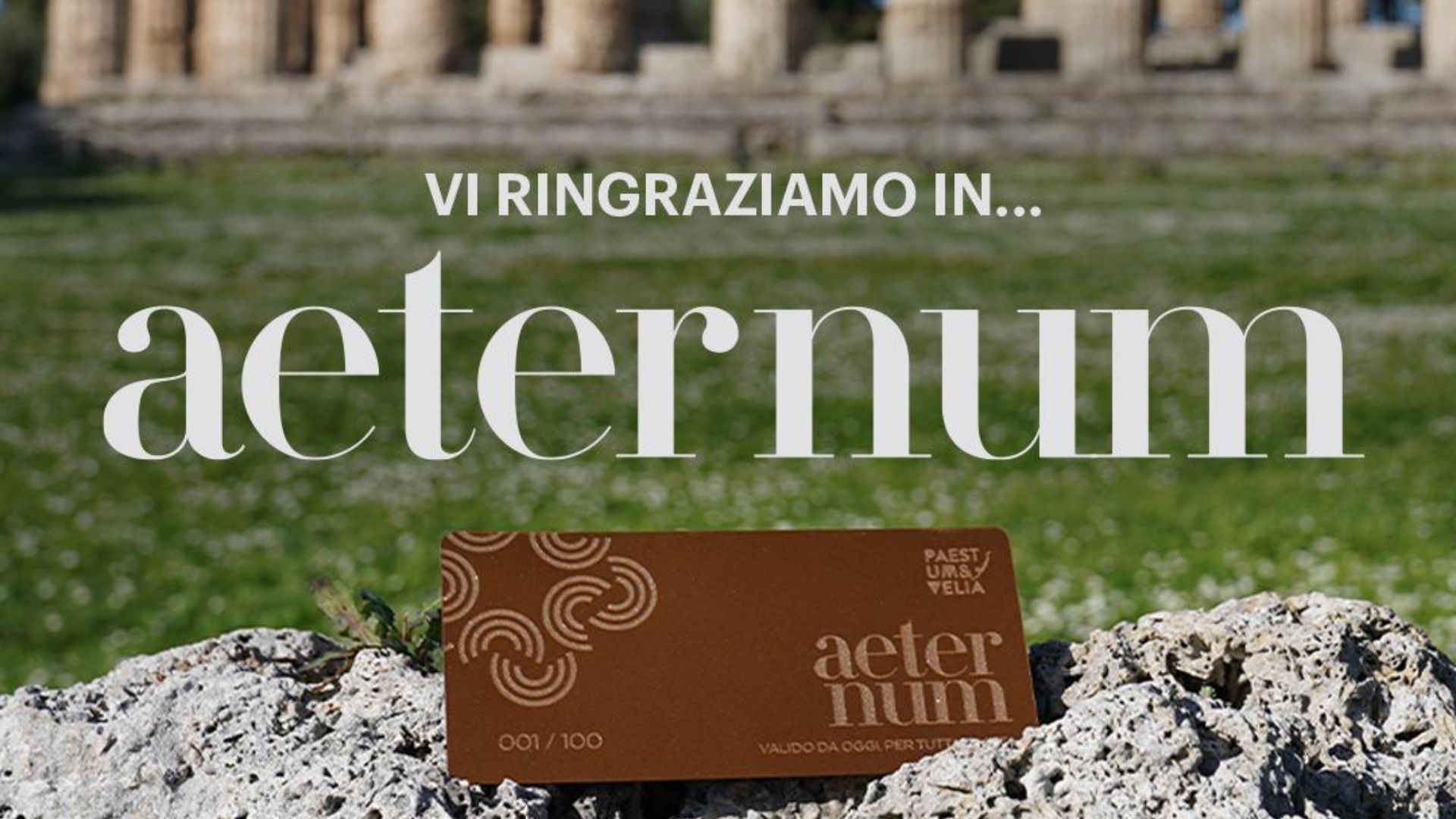 Storia senza limiti: esauriti tutti i 100 Biglietti Eterni dei Parchi archeologici di Paestum e Velia