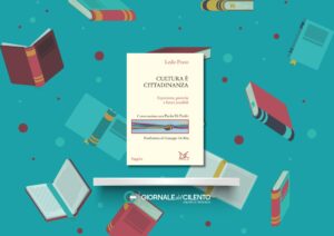 ‘Cultura è cittadinanza’: Ledo Prato spiega perché la cultura è la chiave della libertà e della speranza