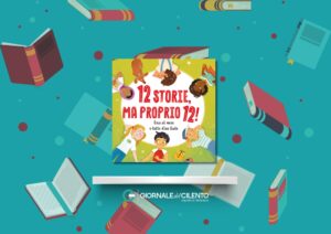 “Dodici storie ma proprio dodici”: l’esordio di Viviana Navarra nella narrativa per bambini