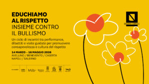 Bullismo: nei musei della Campania ciclo di incontri “Educhiamo al rispetto”
