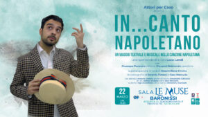 “In…Canto Napoletano”: la magia della tradizione in scena a Baronissi