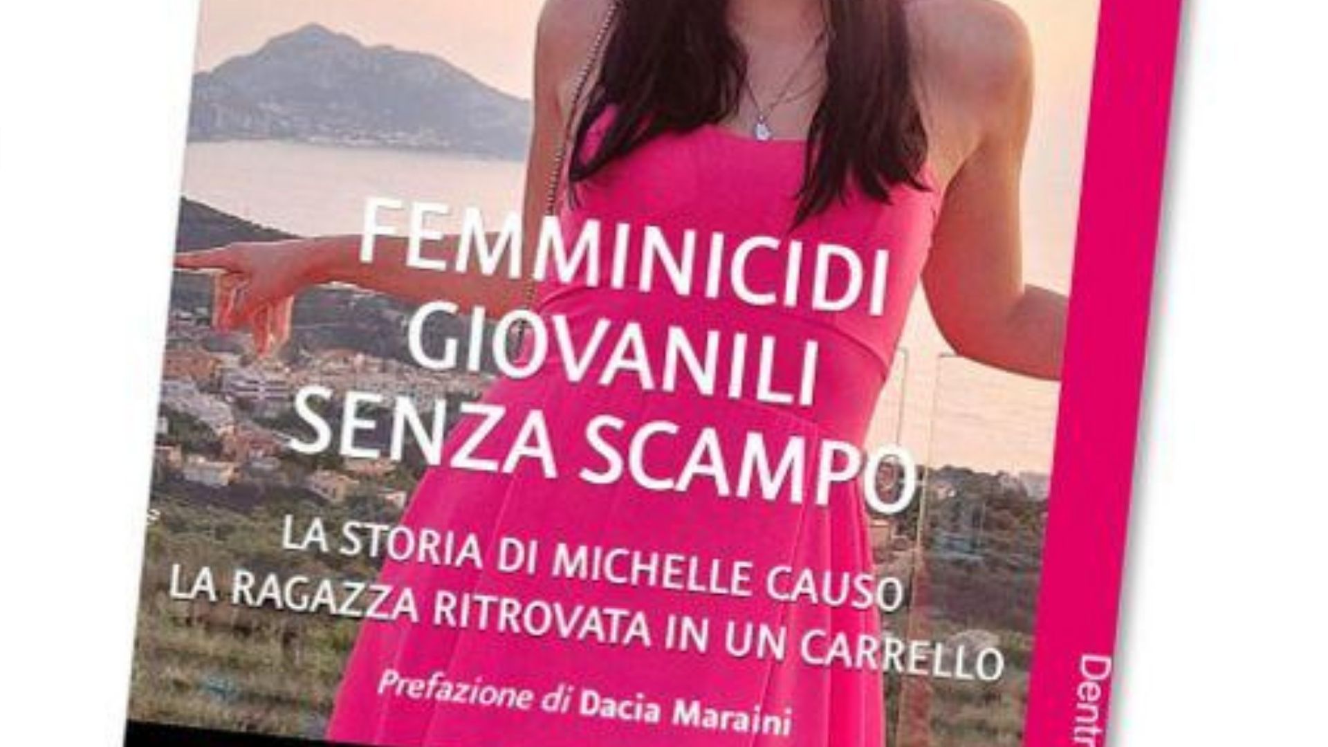 A Castellabate la presentazione del libro “Femminicidi Giovanili senza Scampo – La storia di Michelle Causo”