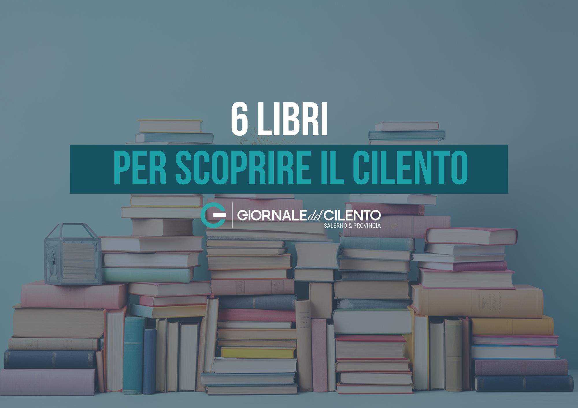 Giornata del Libro: 6 letture per scoprire il Cilento tra storia, fotografia e identità territoriale