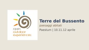 Terre del Bussento a Open Outdoor Experiences tra conferenze, cooking show, degustazioni e musica a Paestum