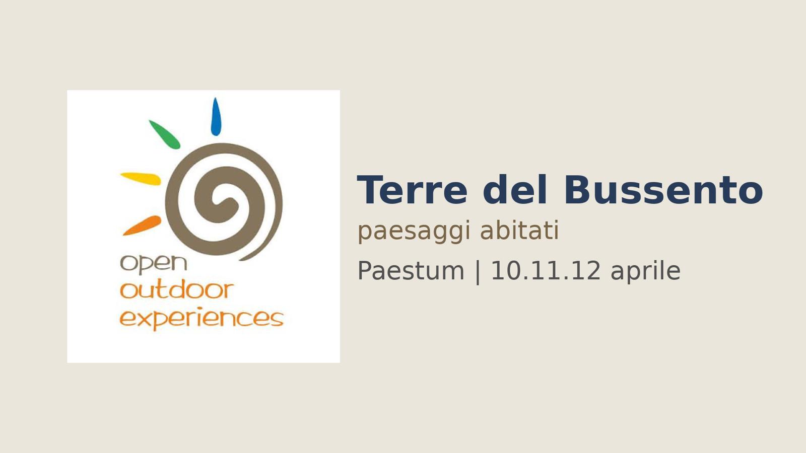Terre del Bussento a Open Outdoor Experiences tra conferenze, cooking show, degustazioni e musica a Paestum