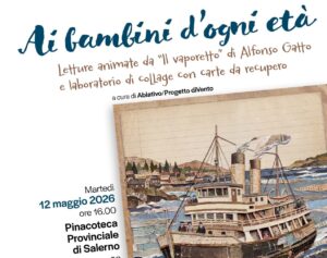 Salerno, alla Pinacoteca “Il Maggio dei Libri”: letture e laboratorio creativo per bambini ispirati ad Alfonso Gatto