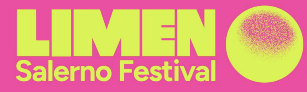“Fai come ti pare”: torna il Limen Salerno Festival 2026