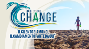 Al via Be the change: il Cilento si mobilita dal basso contro i cambiamenti climatici
