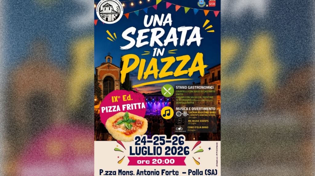 A Polla “Una serata in piazza”: da domani e fino a domenica