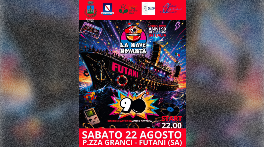 A Futani torna la musica degli anni ’90 con “La nave novanta”