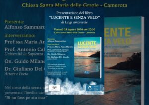 Camerota, “Lucente e senza velo”: questa sera la presentazione del libro di Luigi Amorevole