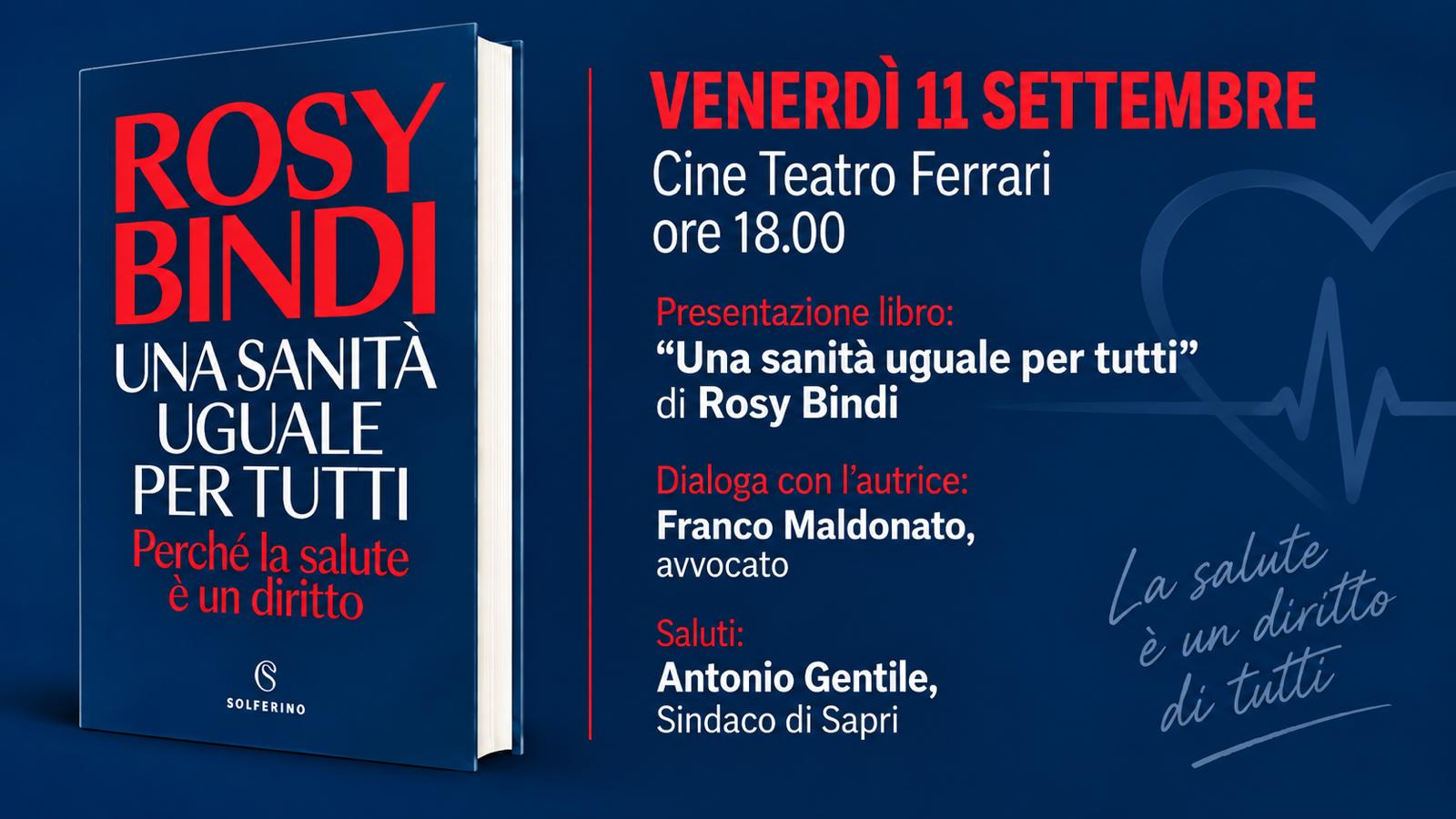 Sanità, a Sapri Rosy Bindi presenta “Una sanità uguale per tutti”
