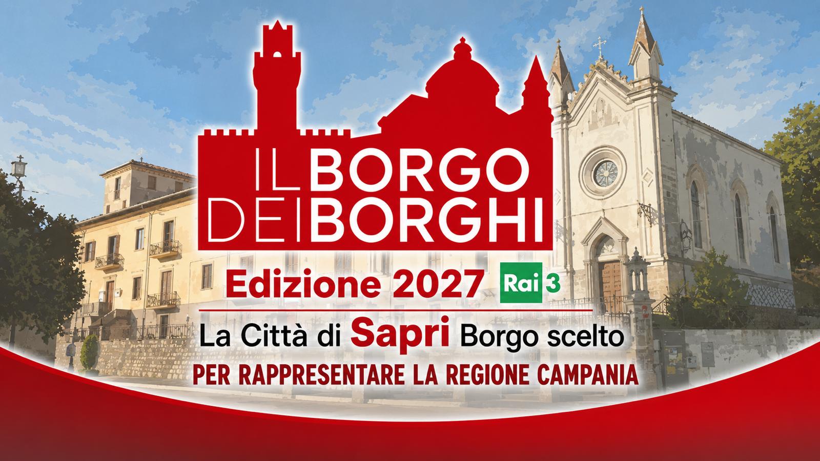 Sapri rappresenterà la Campania a “Il Borgo dei Borghi” 2026/27 su Rai3