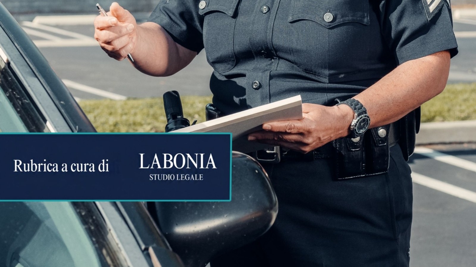 Perché il cittadino deve identificarsi, ma non può pretendere le generalità dell’agente? La spiegazione dell’avvocato Labonia